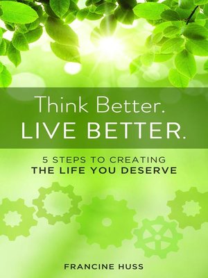 cover image of Think Better. Live Better.
